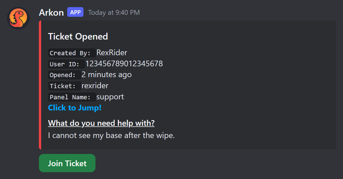 The Ticket Opened log message with the Join Ticket button
